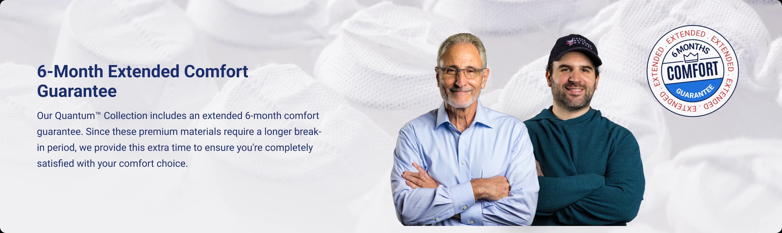 6-Month Extended Comfort Guarantee